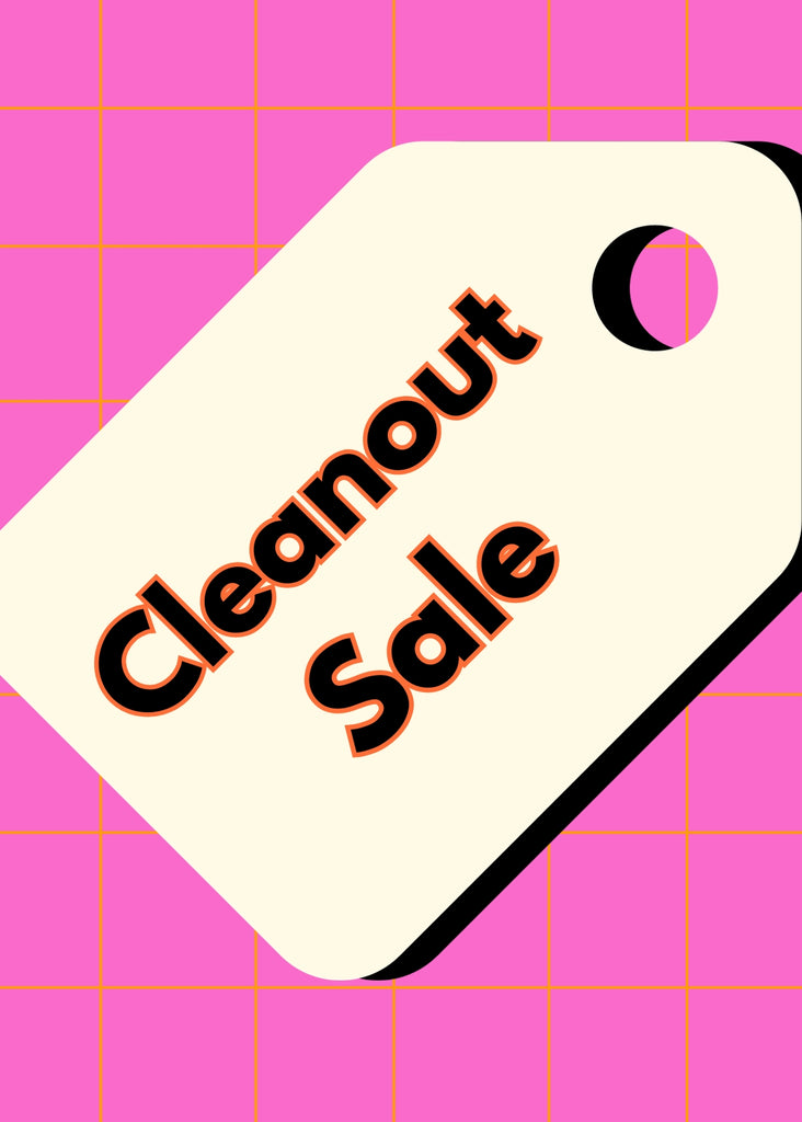 CLEANOUT SALE