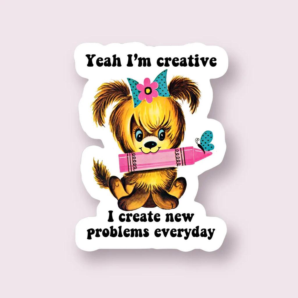 Yeah I'm Creative Sticker