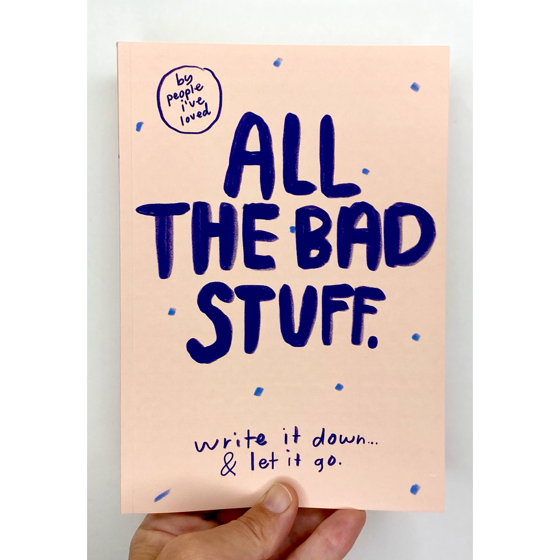 All The Bad Stuff Notebook All The Bad Stuff Notebook