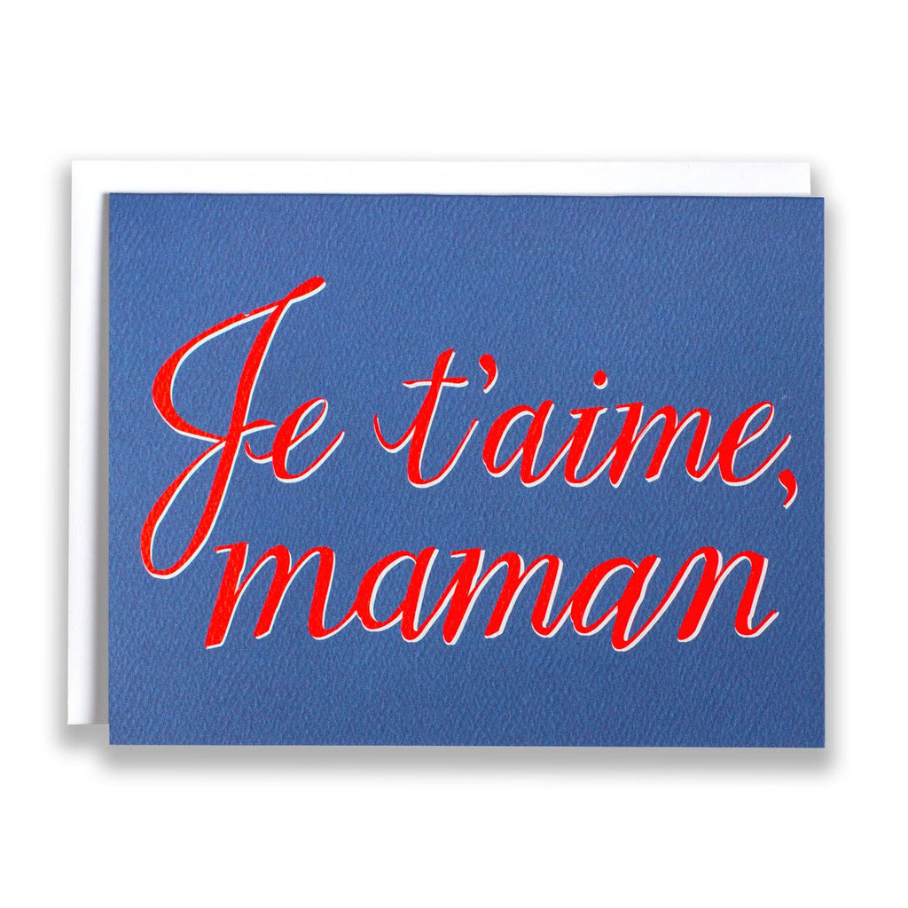 Je T'aime Maman - I Love Mama French Card