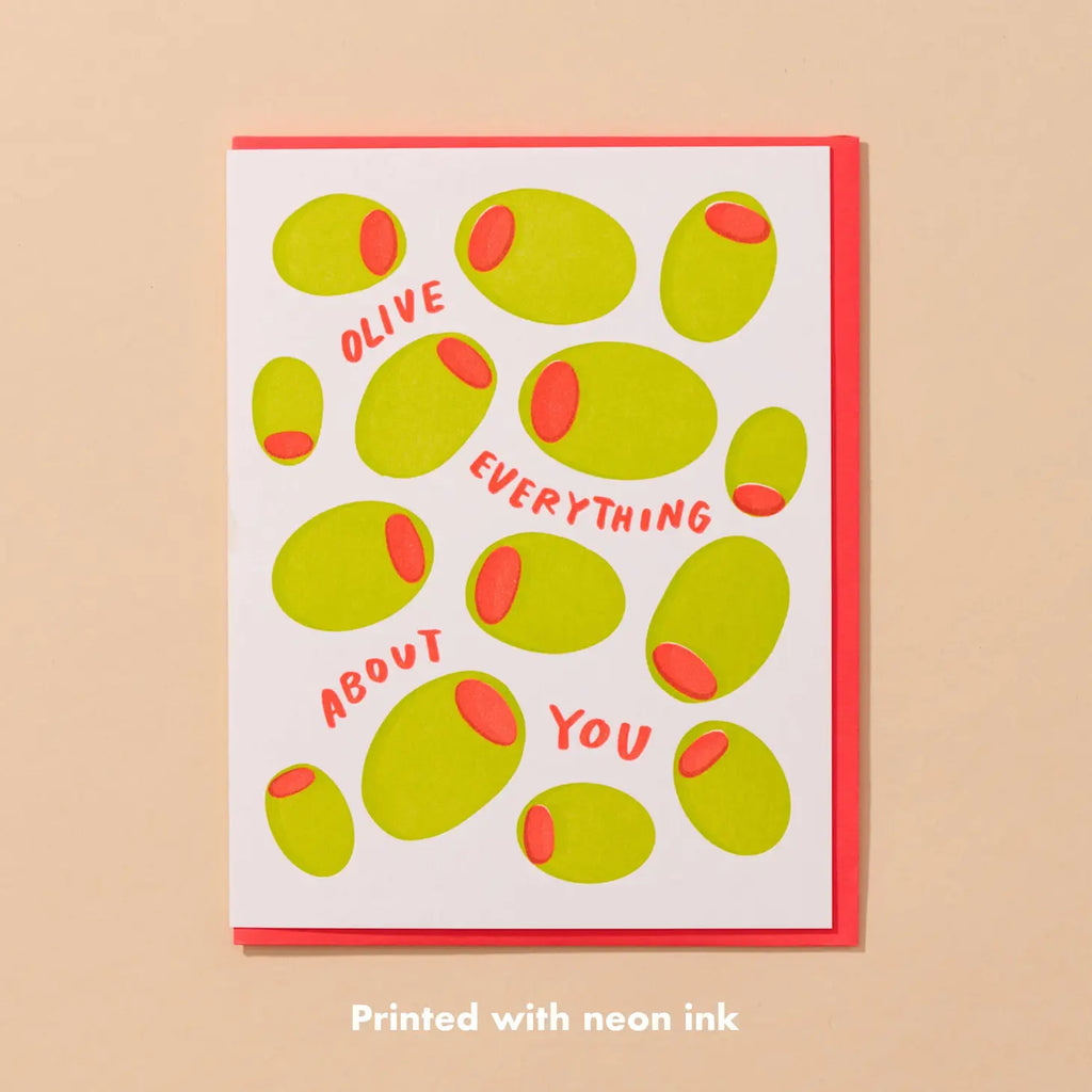 Olive Everything About You Letterpress Greeting Card